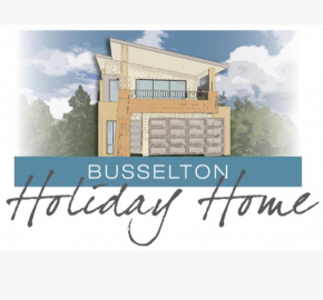 Busselton Holiday Home